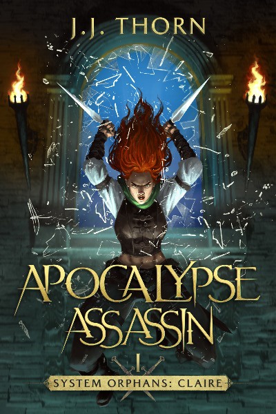Apocalypse Assassin (System Orphans: Claire, Book 1)