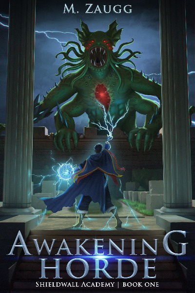 Awakening Horde: Shieldwall Academy Book 1