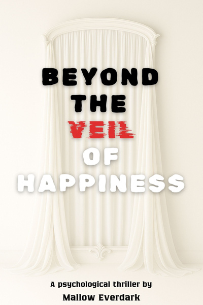 Cover for Beyond the Veil of Happiness