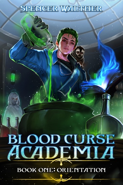 Cover for Blood Curse Academia - Orientation 