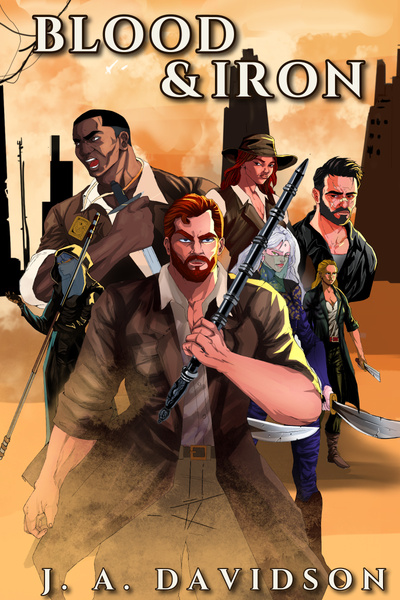 Blood & Iron (Volume II of the Unity Saga)