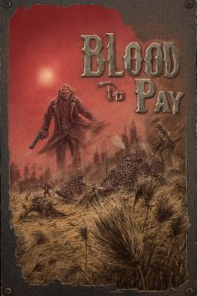 Blood To Pay