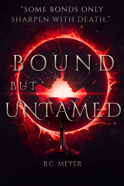 Chapter 1 - Bound But Untamed | Royal Road