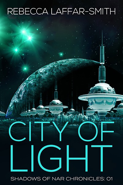 City of Light [A YA Dystopian Sci-Fi Adventure]