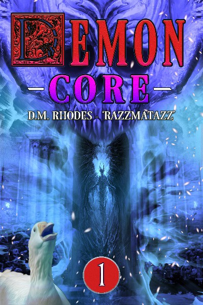 DEMON CORE : [A demon-king dungeon-core litRPG]