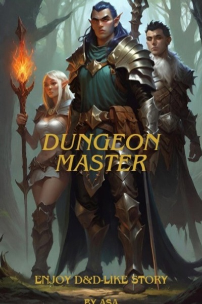 Dungeon Master | Royal Road