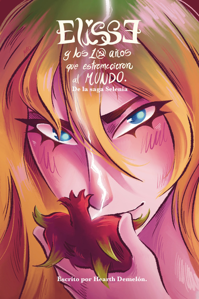 Cover for Elisse y los diez años que estremecieron al mundo[Español][Spanish]