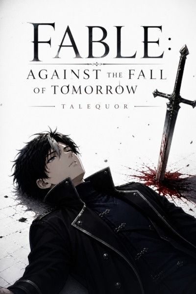 Cover for Fable: Against The Fall Of Tomorrow