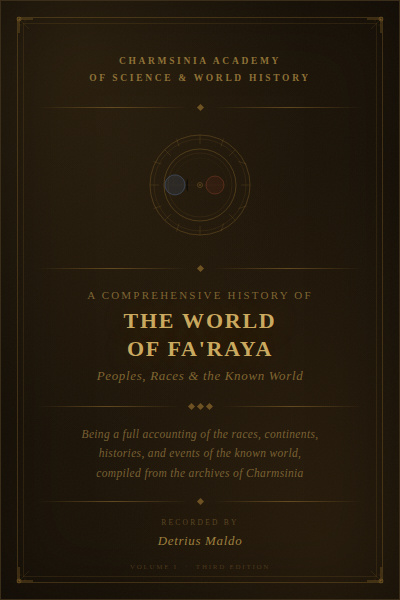 Fa'Raya: A History [Extras & Lore behind base story] | Royal Road