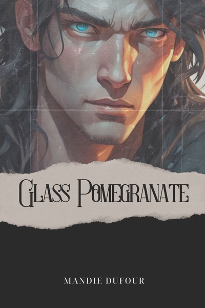 Glass Pomegranate: Vol I