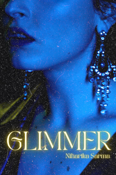 Glimmer | Royal Road