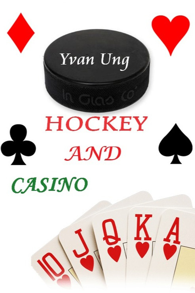 Hockey and Casino