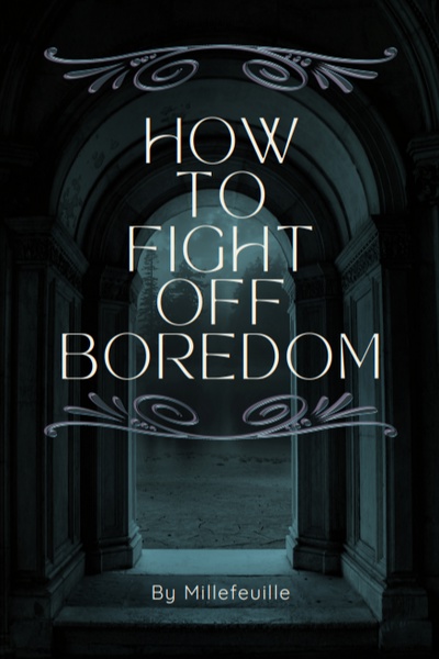 The Healing Knight How To Fight Off Boredom Royal Road