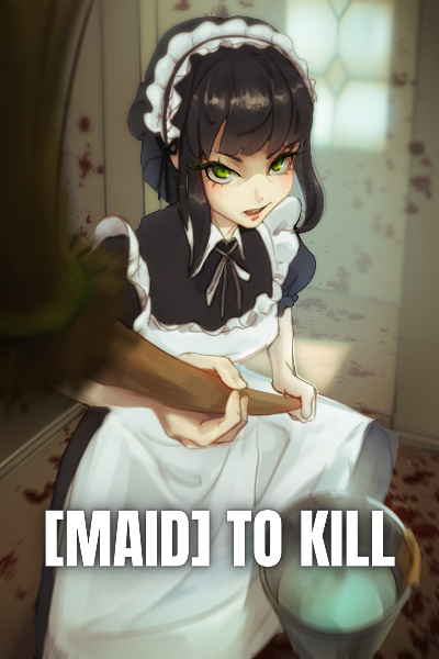 [Maid] to Kill: a Victorian LitRPG