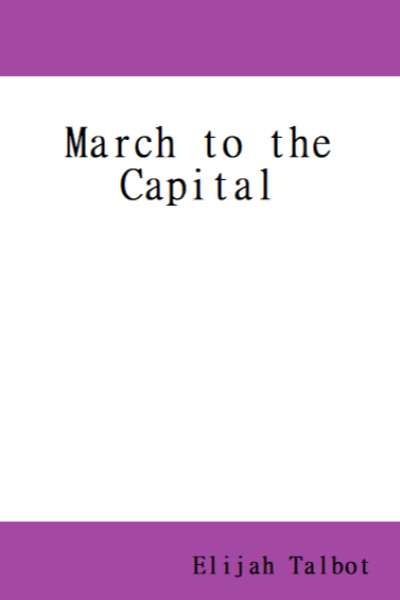 March To The Capital