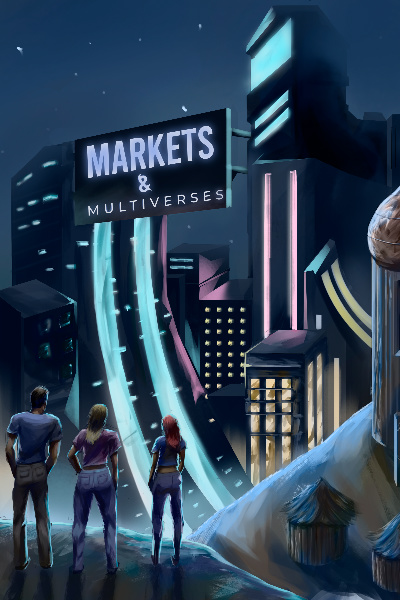 Markets and Multiverses