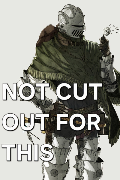 Not Cut Out For This | Royal Road