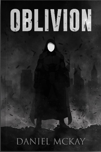 Chapter Tweleve - Oblivion | Royal Road