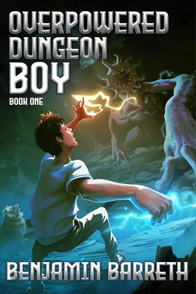 Overpowered Dungeon Boy | Royal Road