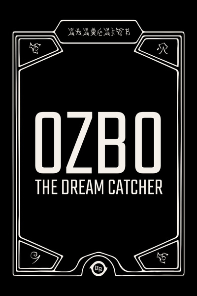 Cover for Ozbo, The Dream Catcher - Ozbo, O Apanhador de Sonhos (Português)