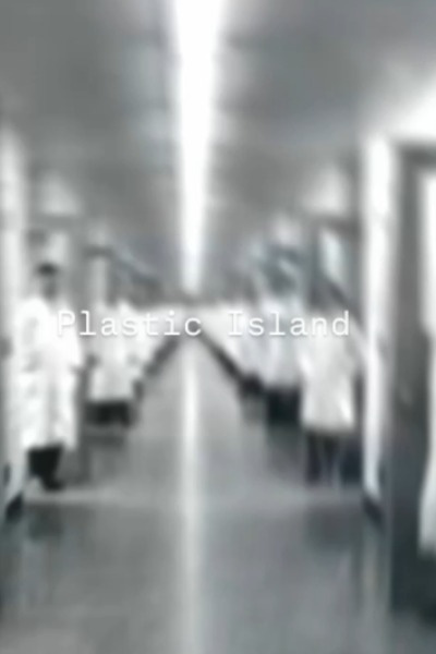 Plastic Island [ Project Lilideus ]