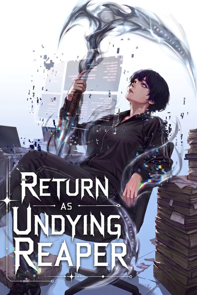 Cover for Return as Undying Reaper [ Litrpg – Faction – Apocalypse ]