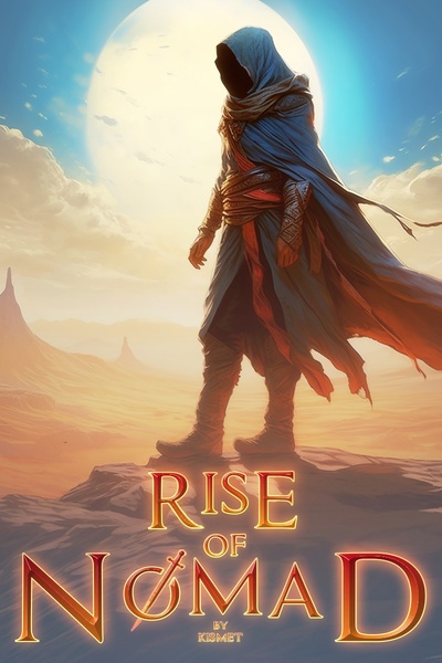 Cover for Rise of Nomad [LitRPG]
