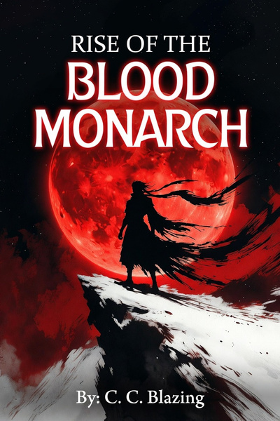 Cover for Rise of the Blood Monarch [Isekai - Cultivation - Xianxia]