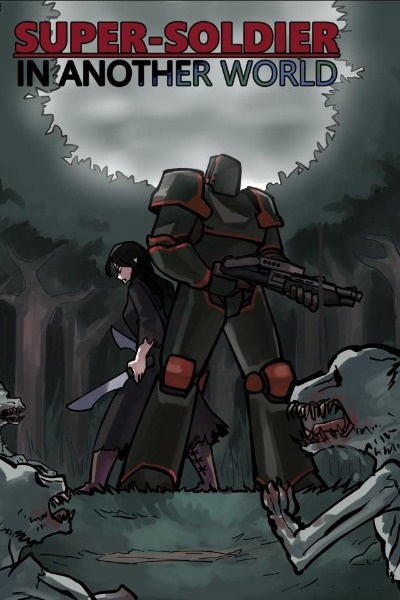 Super Soldier in Another World