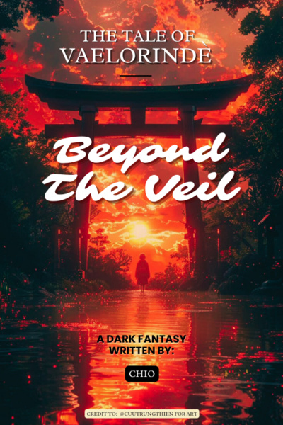 The Tale of Vaelorindè: Beyond the Veil | Royal Road