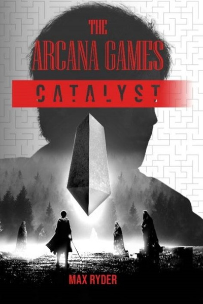The Arcana Games: Catalyst
