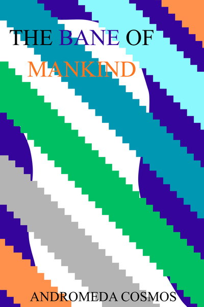 Cover for The Bane of Mankind