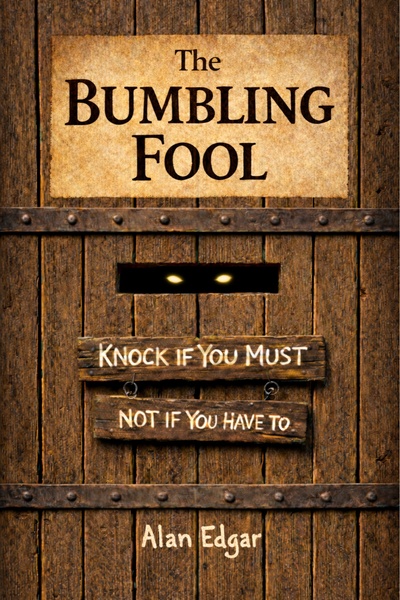 The Bumbling Fool | Royal Road