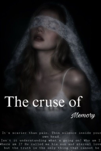 The Cruse of Memory