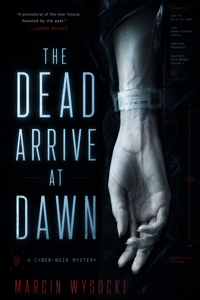 The Dead Arrive At Dawn [Cyberpunk]