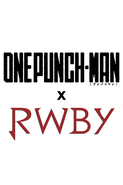 Cover for The Hero from Another World - One-Punch Man x RWBY
