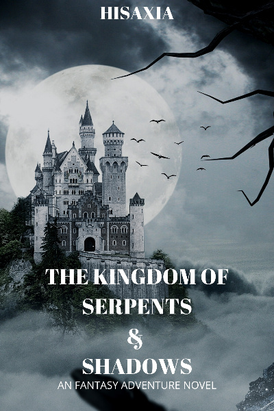 The Kingdom of Serpents and Shadows