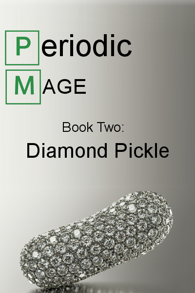 Vintage - The Periodic Mage - Book 2: Diamond Pickle | Royal Road