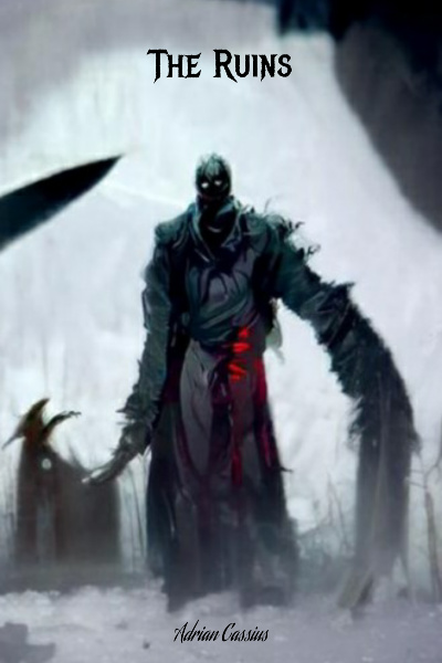 The Ruins : [An Isekai Dungeon Crawl]