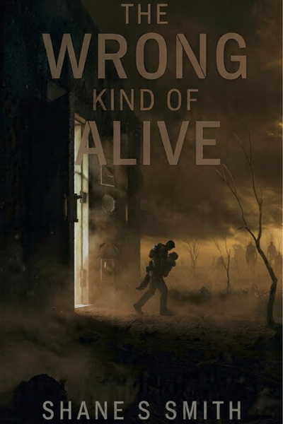 Cover for The Wrong Kind of Alive
