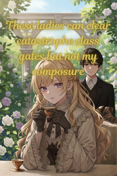 Cover for These ladies can clear catastrophe class gates but not my composure