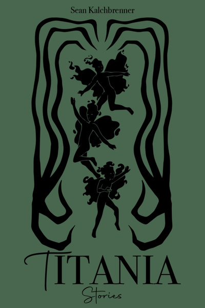 Cover for Titania: Stories