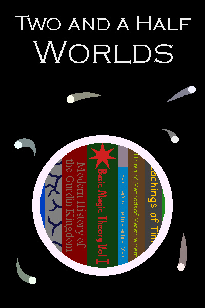 Two and a Half Worlds
