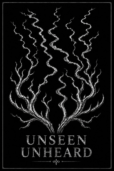 Cover for Unseen, Unheard