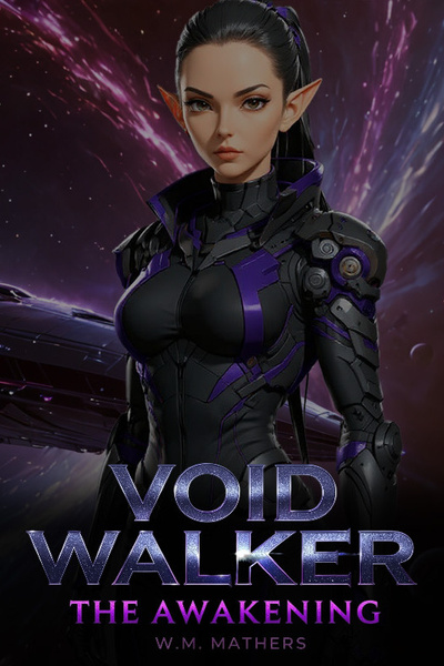Void Walker The Awakening | Royal Road