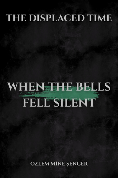 Cover for When The Bells Fell Silent