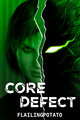 Core Defect