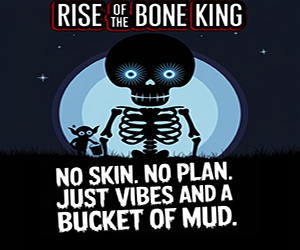 Banner ad: Rise Of The Bone King