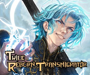 Banner ad: Twice Reborn Transmigrator