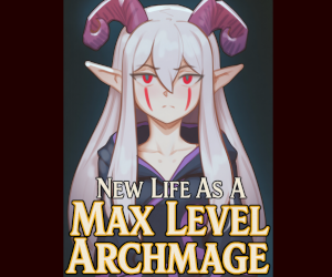 Banner ad: New Life As A Max Level Archmage